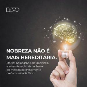 Nasce na Capital Federal a Comunidade Dato, método que vai revolucionar a forma de fazer marketing