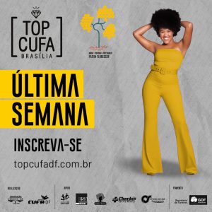 Últimos dias para inscrições do Top Cufa DF 2021