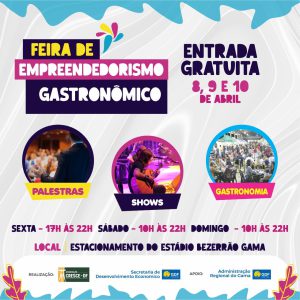 Feira de Empreendedorismo Gastronômico tem início nesta sexta-feira (8)
