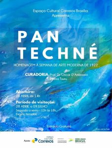 PAN TECHNÉ – Homenagem à semana de Arte Moderna de 1922