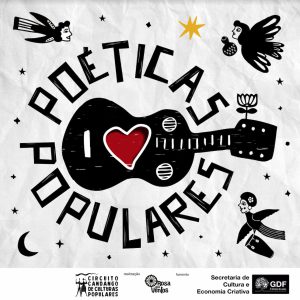 Segunda edição do Poéticas Populares presta homenagem à capital