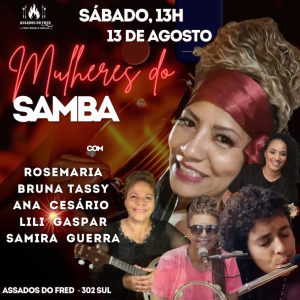 Assados do Fred exalta a cultura musical ao trazer o Coletivo Mulheres de Samba de Brasília