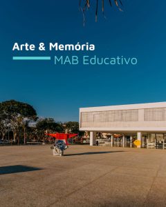 MAB Arte & Memória celebra o patrimônio histórico e a exposição Salvador Aversa