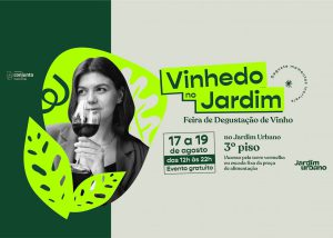 Evento “Vinhedo no Jardim” chega ao Conjunto Nacional