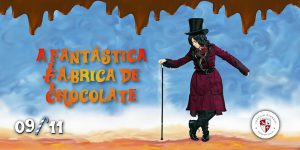 Clássico: alunos apresentam peça Fantástica Fábrica de Chocolate, nesta quinta-feira (9)