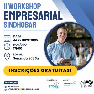2º Workshop e Happy Hour com Empresários- Sindhobar