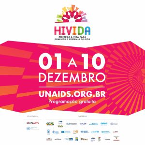Chega a Brasília o HIVIDA: Evento inovador pela eliminação da epidemia de AIDS