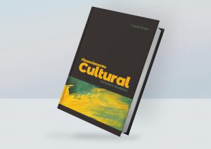 Produtora Cultural Carol Peres lança o livro “Financiamento Cultural –  horizontes brasileiros”