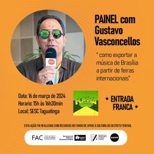 Como exportar a música de Brasília a partir de feiras internacionais