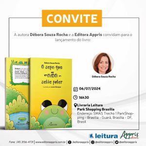 Débora Souza Rocha lança “O Sapo que Não Sabia Pular”, em Brasília