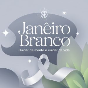 Janeiro Branco: Evento gratuito oferece programação e atendimento focados na saúde mental