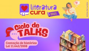 Literatura Cura – Ciclo de Talks