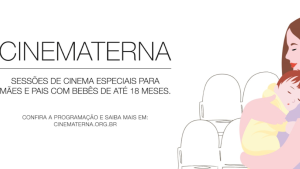 Iguatemi Brasília realiza mais uma edição do CineMaterna
