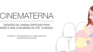 Iguatemi Brasília recebe nova edição do CineMaterna