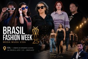 Brasil Fashion Week 25: Quando a Moda Deixa de Ser Espetáculo e Vira Transformação Social
