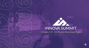 Innova Summit 2026 começa nesta terça-feira (12) com debates sobre conexões, inovação e novas oportunidades